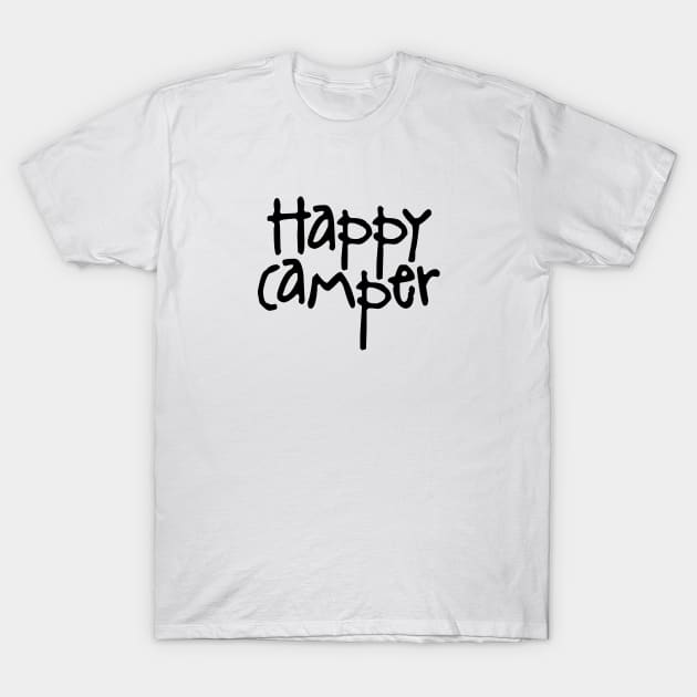 Happy Camper T-Shirt by LudlumDesign